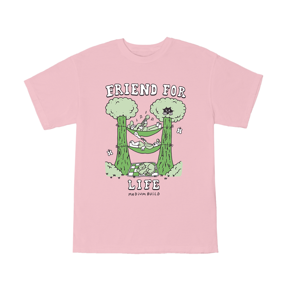 Friend For Life Pink T-Shirt