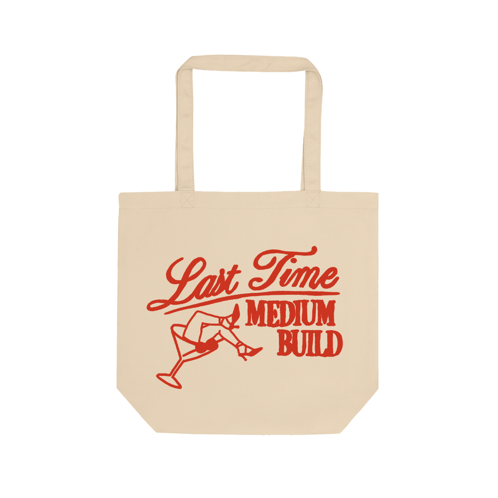 Last Time Tote